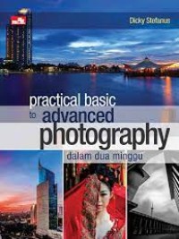 Image of Practical Basic to Advanced Photography dalam Dua Minggu