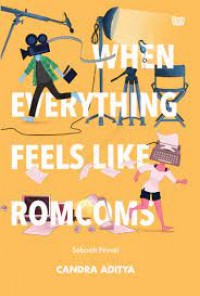 Image of When Everything Feels Like Romcoms