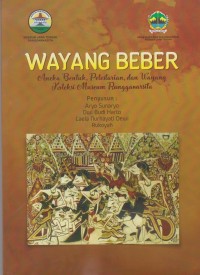 Image of Wayang Beber: Aneka Bentuk, Pelestarian, dan Wayang Koleksi Museum Ranggawarsita