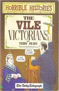 Image of Horrible Histories: The Vile Victorians