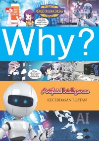 Image of WHY? ARTIFICAL INTELLIGENCE