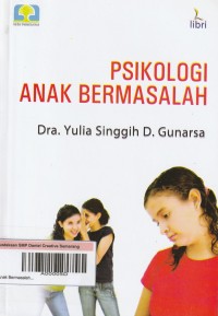 Image of Psikologi Anak Bermasalah
