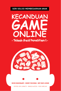 Image of E-Book Kecanduan Game Online: Telaah Hasil Penelitian I
