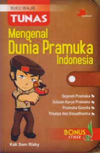 Image of Buku Wajib Tunas Mengenal Dunia Pramuka Indonesia