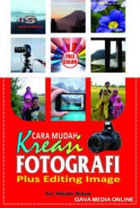 Image of Cara Mudah Kreasi Fotografi plus Editing Image
