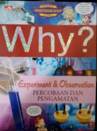 Image of Why? Percobaan dan Pengamatan