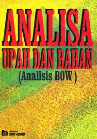 Image of E-Book Analisa Upah dan Bahan (Analisis BOW)