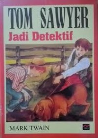 Image of Tom Sawyer Jadi Detektif