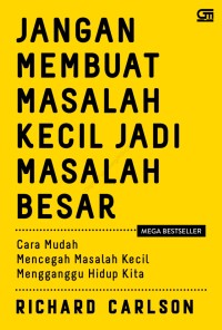 Image of Jangan Membuat Masalah Kecil Menjadi Besar