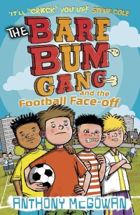Image of The Bare Bum Gang And The Football Face-off