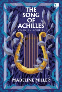 Image of The Song of Achilles - Nyanyian Achilles