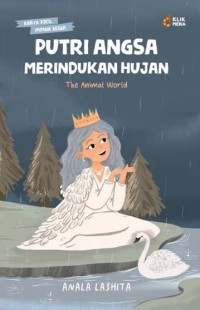 Image of PUTRI ANGSA MERINDUKAN HUJAN